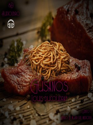 cover image of Gusanos